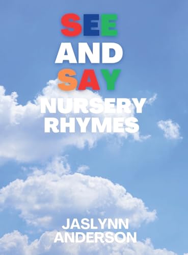SEE and SAY Nursery Rhymes