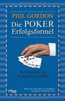 Die Poker Erfolgsformel: No Limit Hold'em für den Final Table