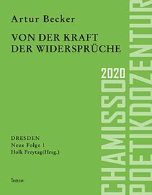 Von der Kraft der Widersprüche (Dresdner Poetikdozentur)