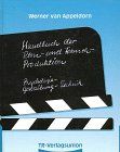 Handbuch der Film- und Fernseh - Produktion. Psychologie - Gestaltung - Technik. 4 Teile in 1 Band