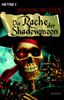 Die Rache der Shadowmoon. Die Mondwelten-Saga 03