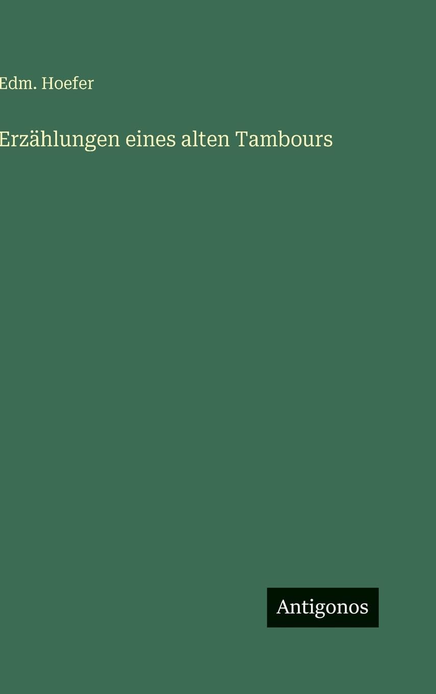 Erzählungen eines alten Tambours