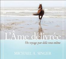 L'âme délivrée - Livre audio 2 CD