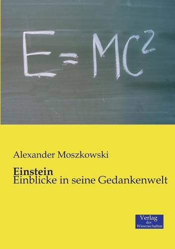 Einstein - Alexander Moszkowski Kartoniert (TB)