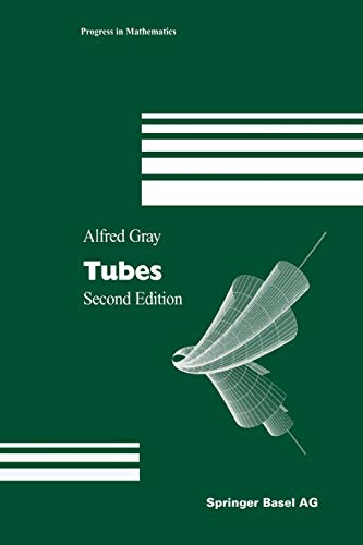 Tubes (Progress in Mathematics, 221, Band 221)