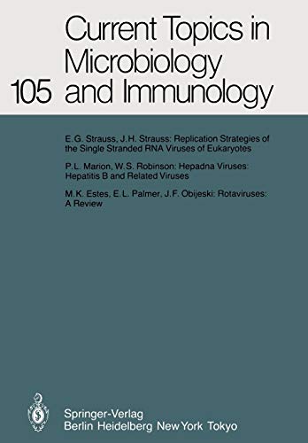 Current Topics in Microbiology and Immunology: Volume 105 (Current Topics in Microbiology and Immunology, 105, Band 105)