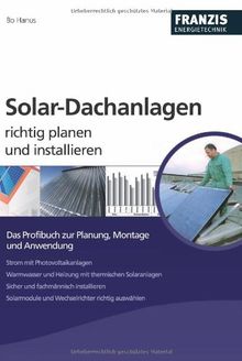 Solar-Dachanlagen richtig planen und installieren