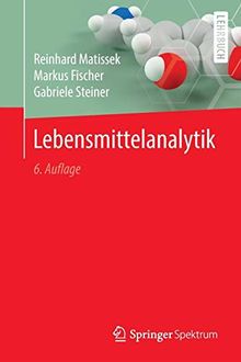 Lebensmittelanalytik (Springer-Lehrbuch)