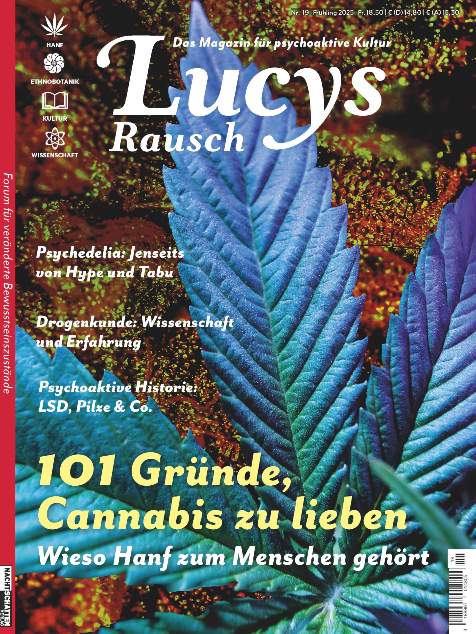 Lucys Rausch Nr. 19: Das Gesellschaftsmagazin für psychoaktive Kultur