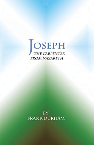 Joseph: The Carpenter from Nazareth