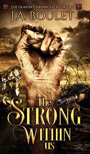 The Strong Within Us (The Olason Chronicles, Band 2)