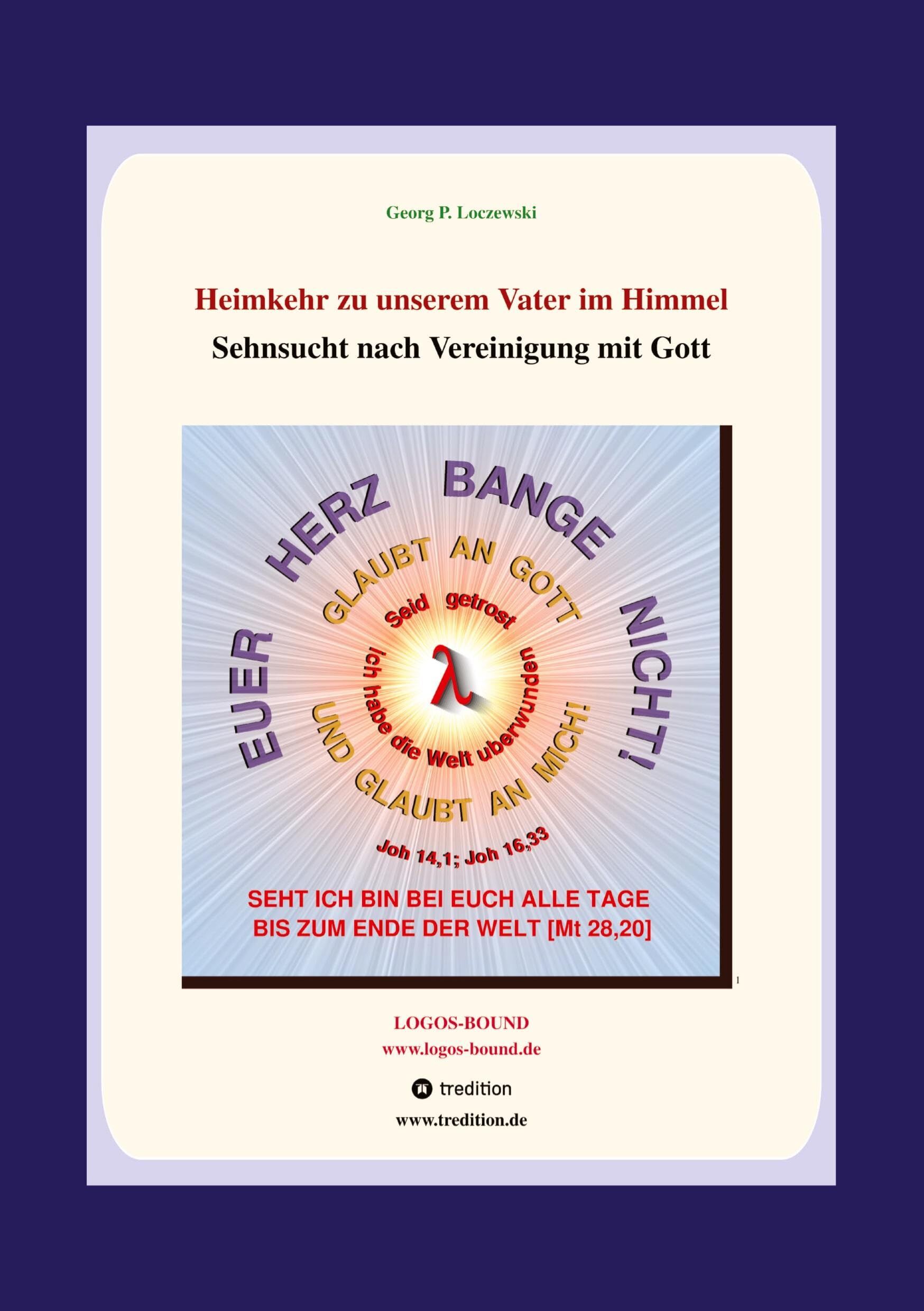 Heimkehr zu unserem Vater im Himmel