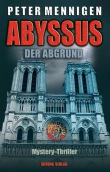 Abyssus: Der Abgrund. Mystery Thriller