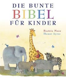 Die bunte Bibel für Kinder