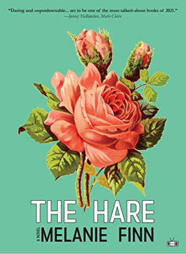 Melanie Finn The Hare