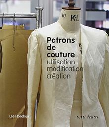 Patrons de couture : utilisation, modification, création