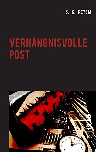 Verhängnisvolle Post