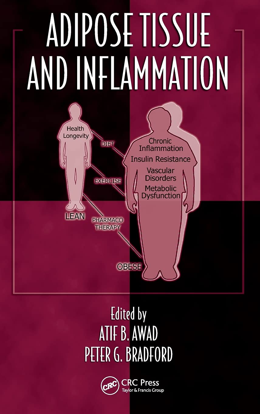 Adipose Tissue and Inflammation (Oxidative Stress and Disease, Band 28)