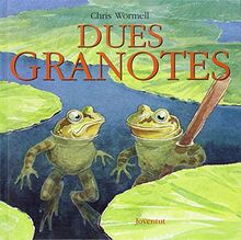 Dues granotes (Albums Ilúlustrats)