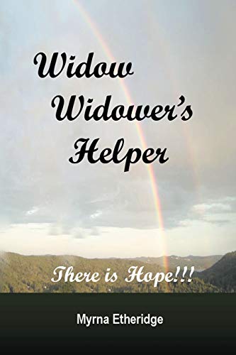 Widow-Widower's Helper: There Is Hope!