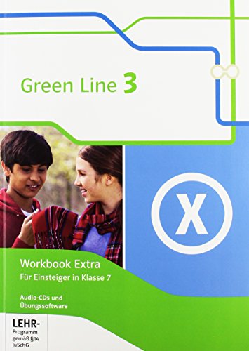 Green Line / Workbook Extra mit Audio-CDs und Übungssoftware: Für Einsteiger in Klasse 7