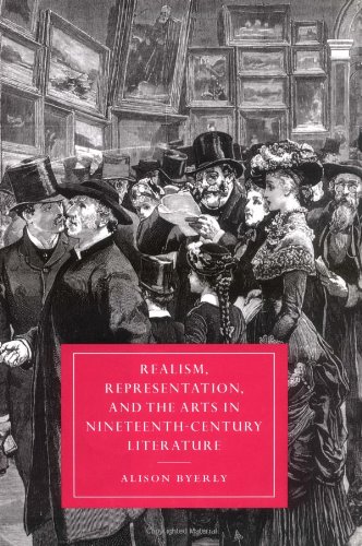 Realism, Representation, and the Arts in Nineteenth-Century Literature (Cambridge Studies in Nineteenth-Century Literature and Culture, Band 12)
