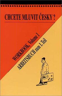 Do You Want to Speak Czech?: Czech for Beginners Bk. 1