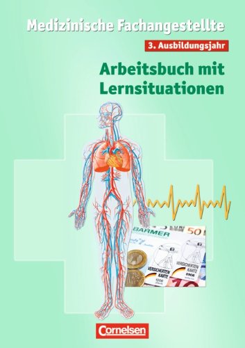 Medizinische Fachangestellte Bisherige Ausgabe 3. Ausbildungsjahr