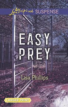 Easy Prey (Love Inspired Suspense)