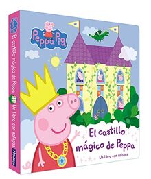 Peppa Pig. Libro de cartón con solapas - El castillo mágico de Peppa: Un libro de cartón con solapas