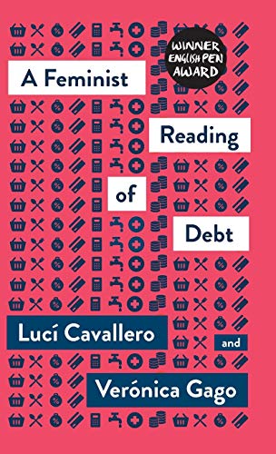 A Feminist Reading of Debt (Mapping Social Reproduction Theory)