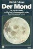 Der Mond. Ein Atlas des Mondes, veröffentlicht in Zusammenarbeit mit der Royal Astronomical Society.