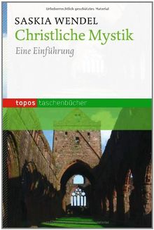 Christliche Mystik: Ein Einführung