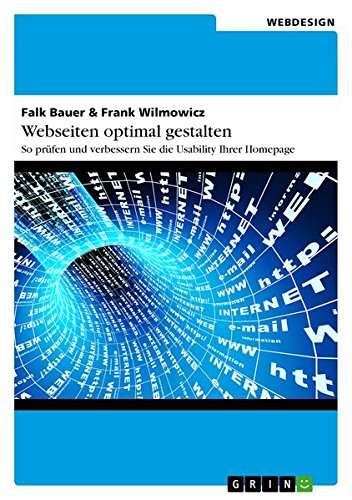 Webseiten optimal gestalten: So prüfen und verbessern Sie die Usability Ihrer Homepage