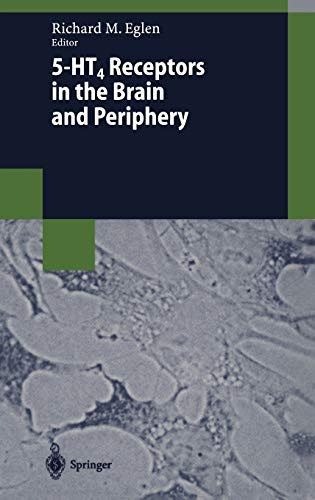 5-HT4 Receptors in the Brain and Periphery (Biotechnology Intelligence Unit)
