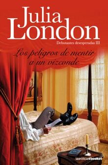 Los peligros de mentir a un vizconde (Romántica, Band 1)