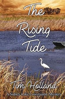 The Rising Tide: A Sidney Lake Lowcountry Mystery