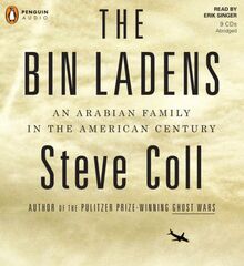 The Bin Ladens: An Arabian Family in the American Century