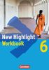 New Highlight - Allgemeine Ausgabe: Band 6: 10. Schuljahr - Workbook: Zur Vorbereitung auf Hauptschulabschlüsse