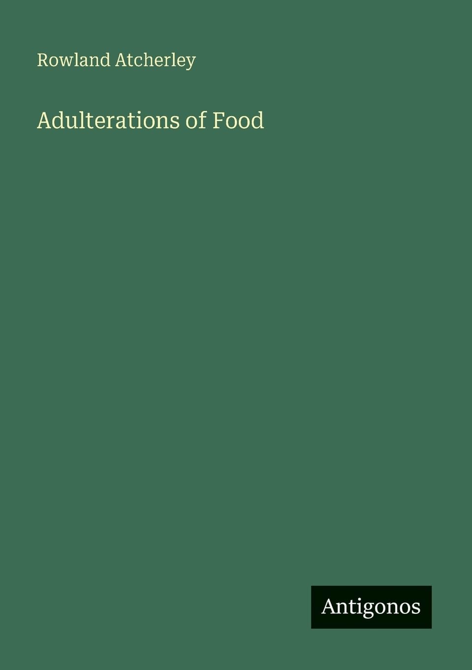 Adulterations of Food