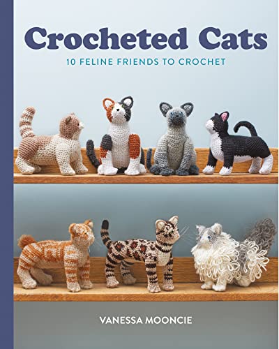 Vanessa Mooncie Crocheted Cats, 10 Feline Friends To Crochet