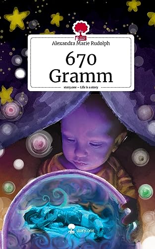 670 Gramm. Life is a Story - story.one