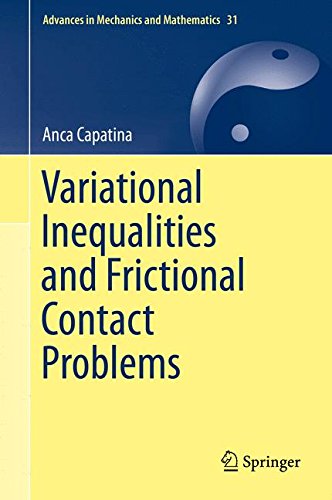 Variational Inequalities and Frictional Contact Problems (Advances in Mechanics and Mathematics)