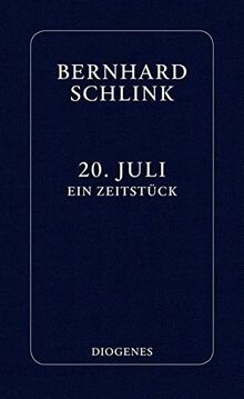 20. Juli: Ein Zeitstück