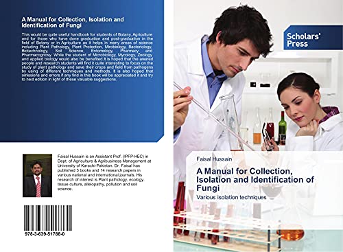 A Manual for Collection, Isolation and Identification of Fungi: Various isolation techniques