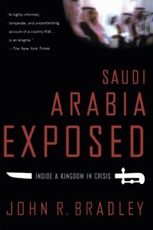 Saudi Arabia Exposed: Inside a Kingdom in Crisis