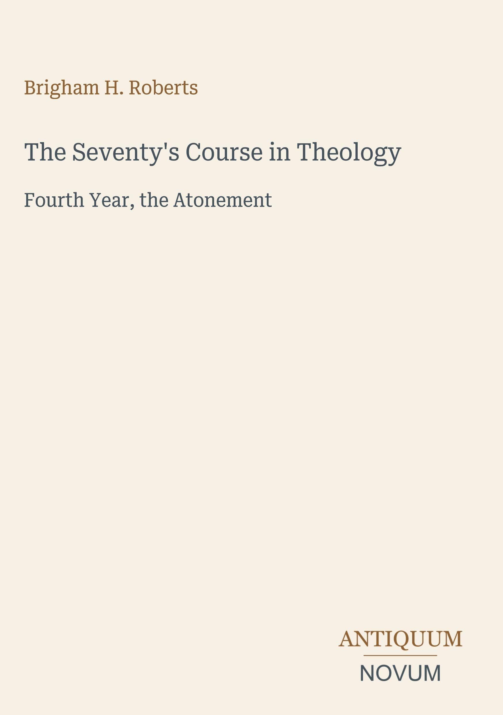 The Seventy's Course in Theology