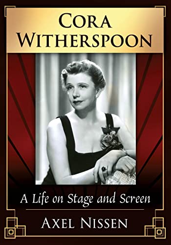 Cora Witherspoon: A Life on Stage and Screen