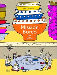 Mission Borco chez les Beastie von Schvartz, Claire  | Buch | Zustand wie neu