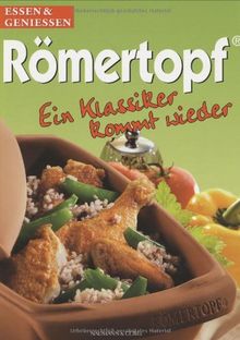 Römertopf - Ein Klassiker kommt wieder. Essen & Geniessen | Buch | Zustand sehr gut